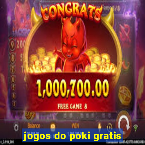 jogos do poki gratis